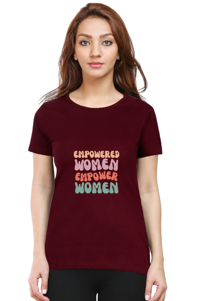 Empowered Women Round Neck T-Shirt