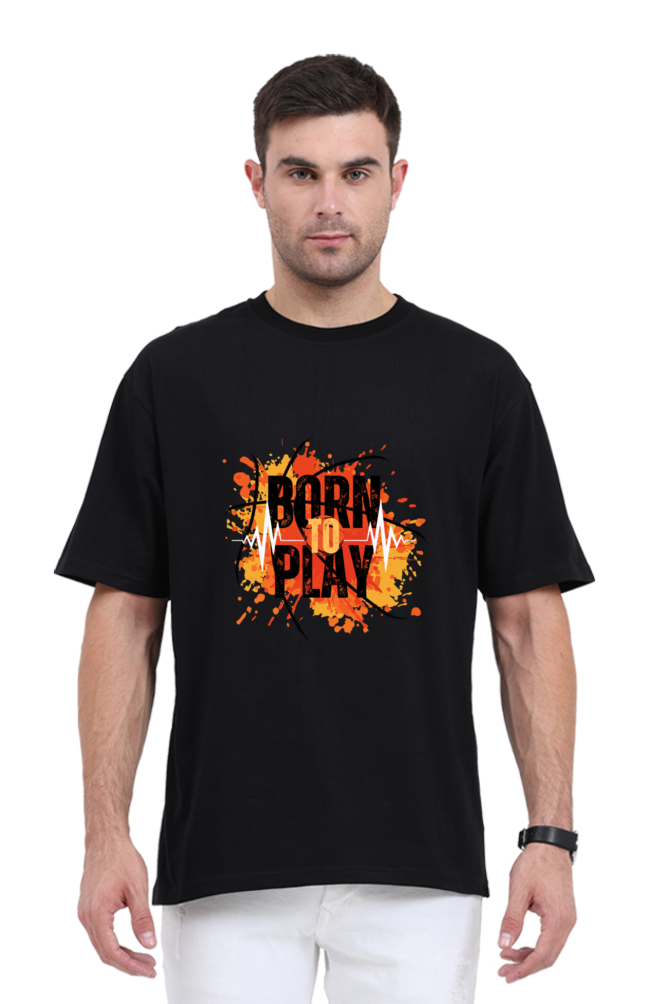 Born To Play Oversized Classic T-Shirt