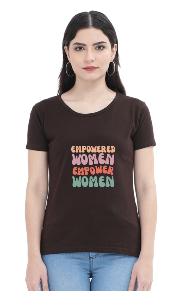 Empowered Women Round Neck T-Shirt