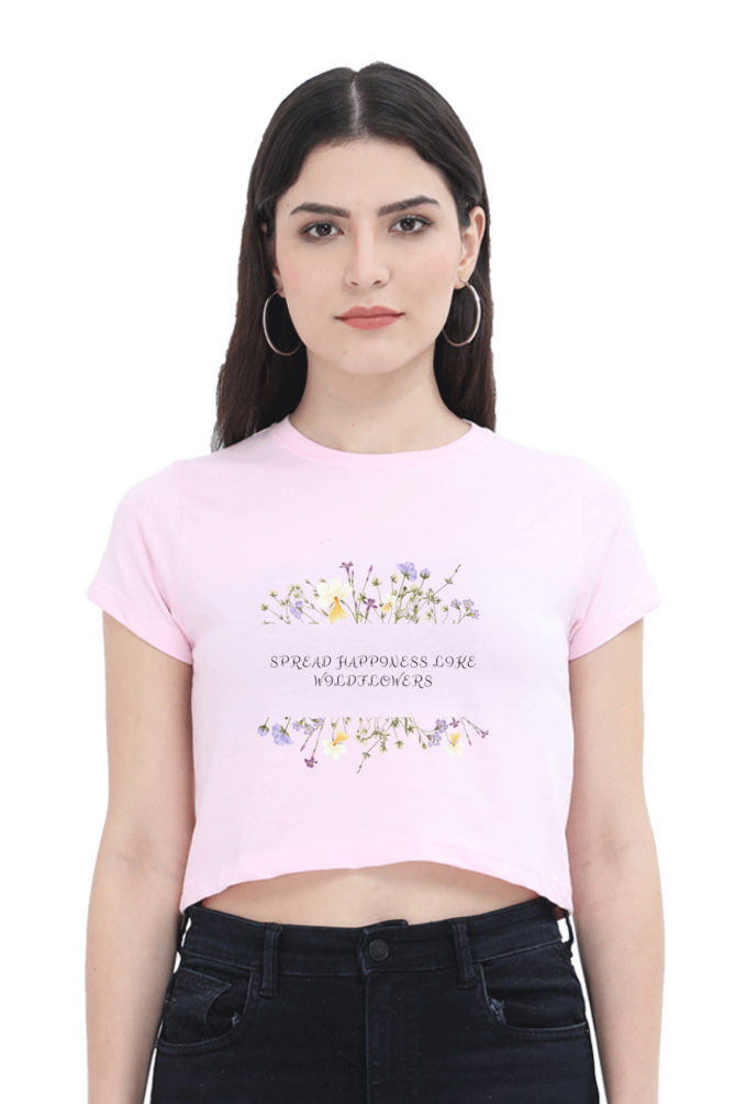 Spread Happiness Like Wildflowers Crop Top