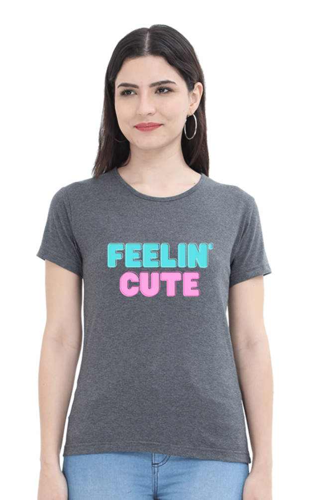 Feeling Cute Round Neck T-Shirt