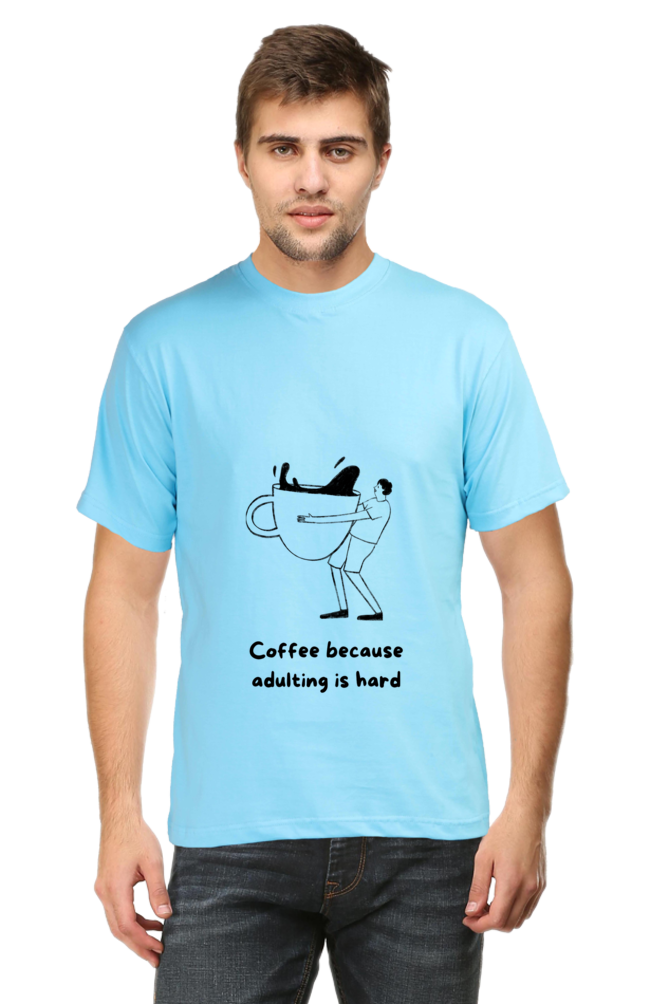 Adulting Is Hard Round Neck Classic T-Shirt