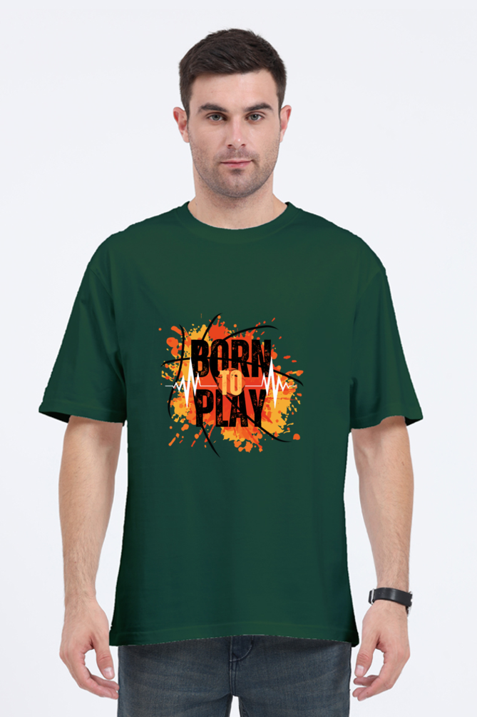 Born To Play Oversized Classic T-Shirt